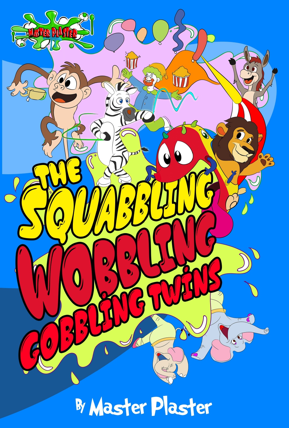 The Squabbling Wobbling Gobbling Twins book cover
